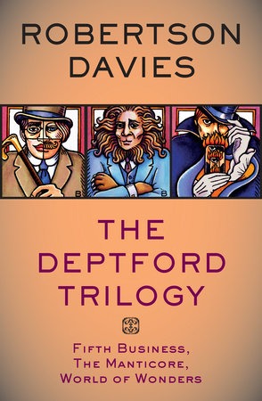 Robertson Davies' The Deptford Trilogy